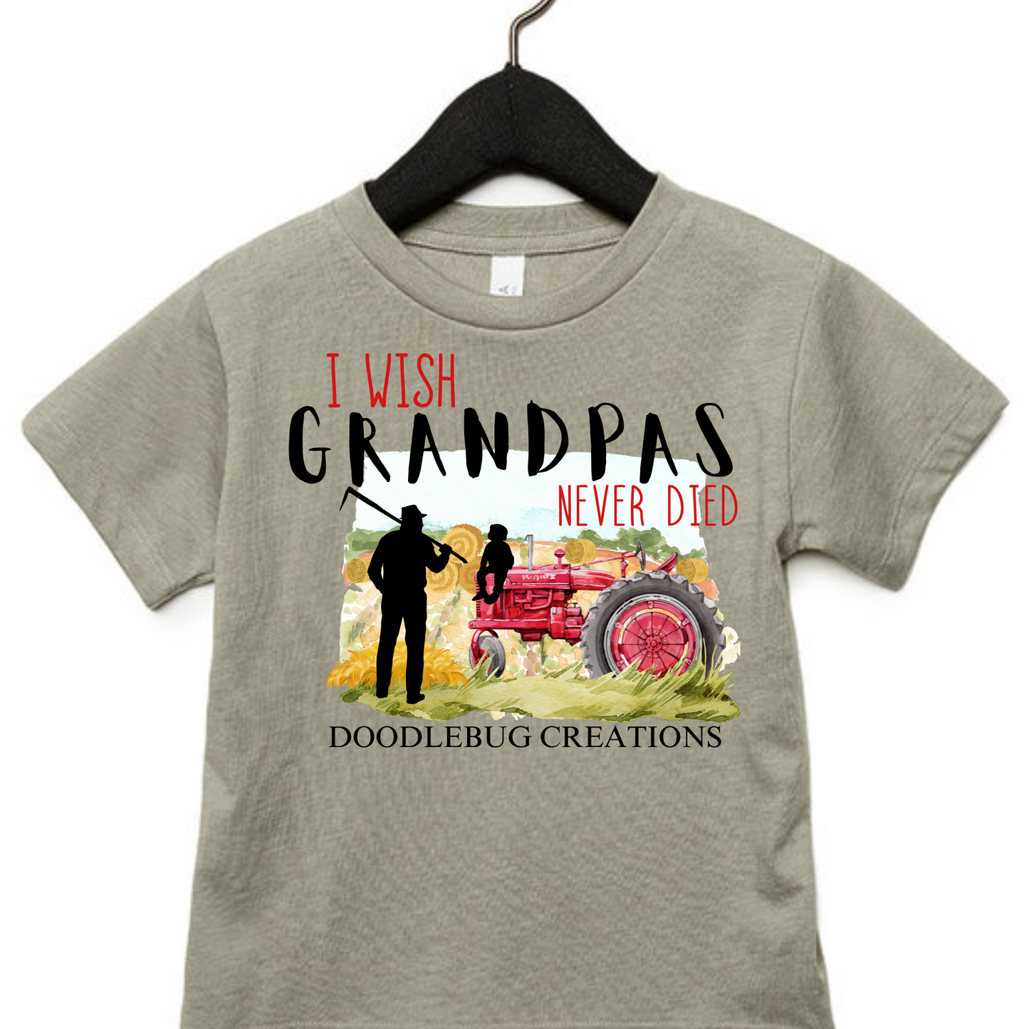 I wish Grandpa Never died