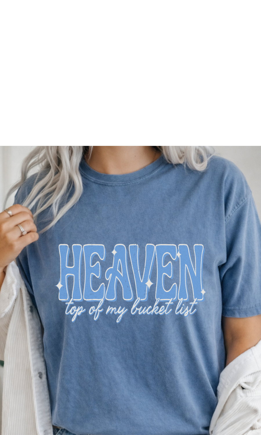 Heaven is on My Bucket List