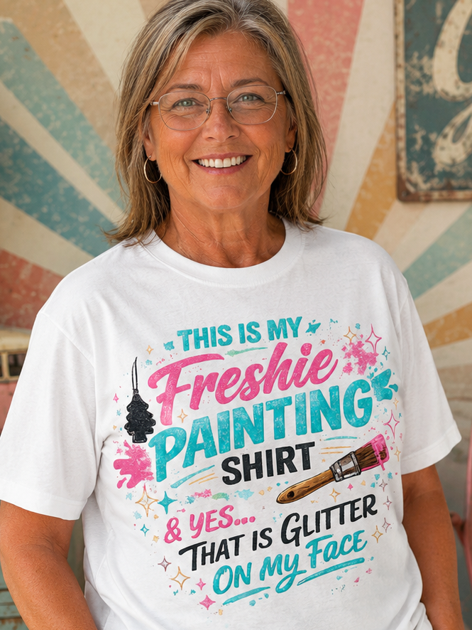 This is My Freshie Shirt