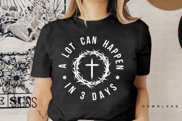 Alot can Happen in 3 Days