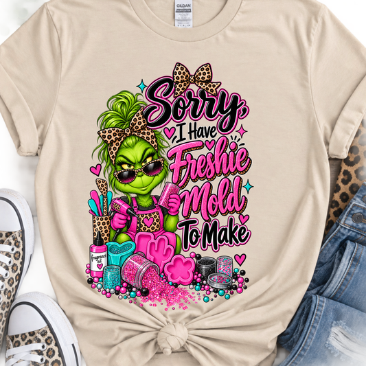 Sorry I have Molds (Grinch)