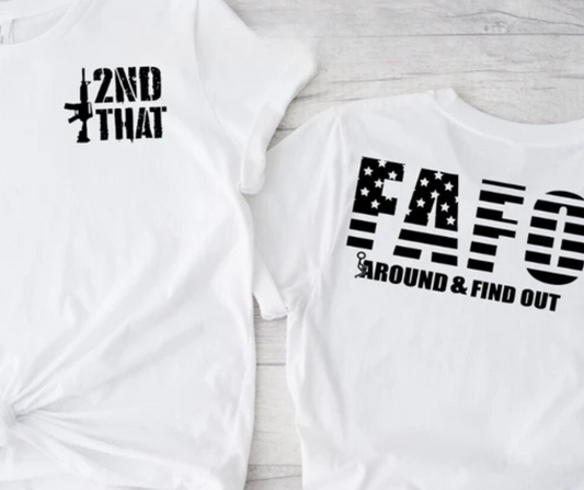 FAFO Tee